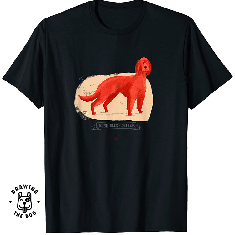 Irish Red Setter T-Shirt - Hand-Drawn Graphic - Drawing The Dog