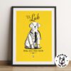 Dr Lab Will See You - Labrador Art Framed