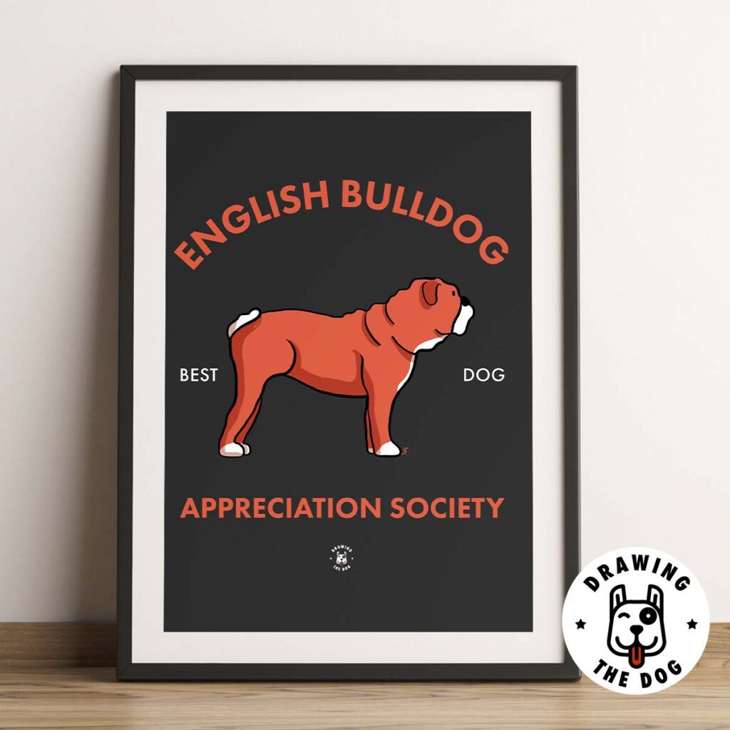 English Bulldog Appreciation Society Print