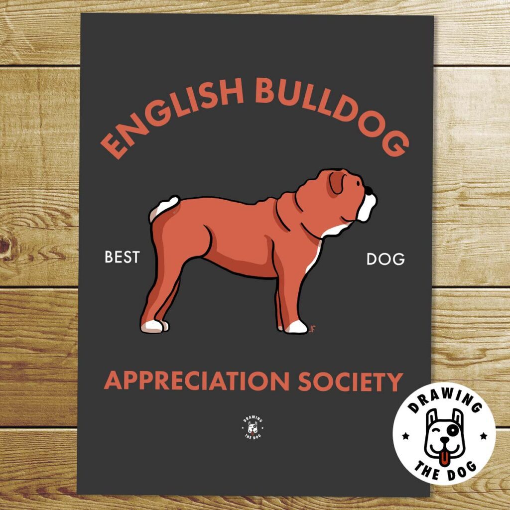 English Bulldog Appreciation Society Art Print