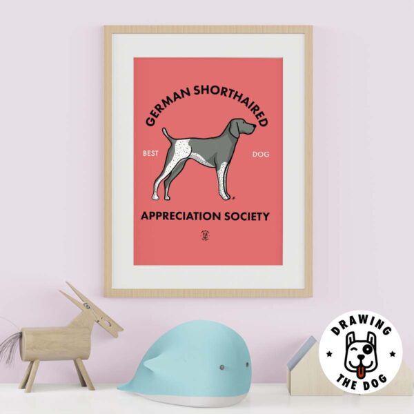 German Shorthaired Pointer Appreciation Society Art Print - Kids Room Decor