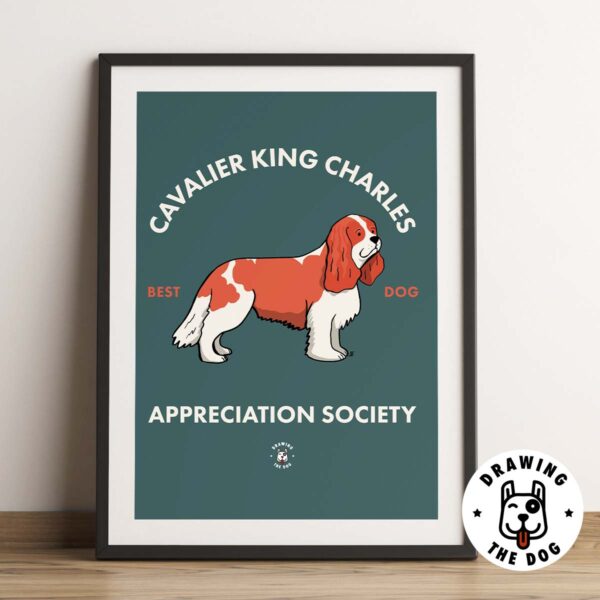 Cavalier King Charles Spaniel Appreciation Society - Framed